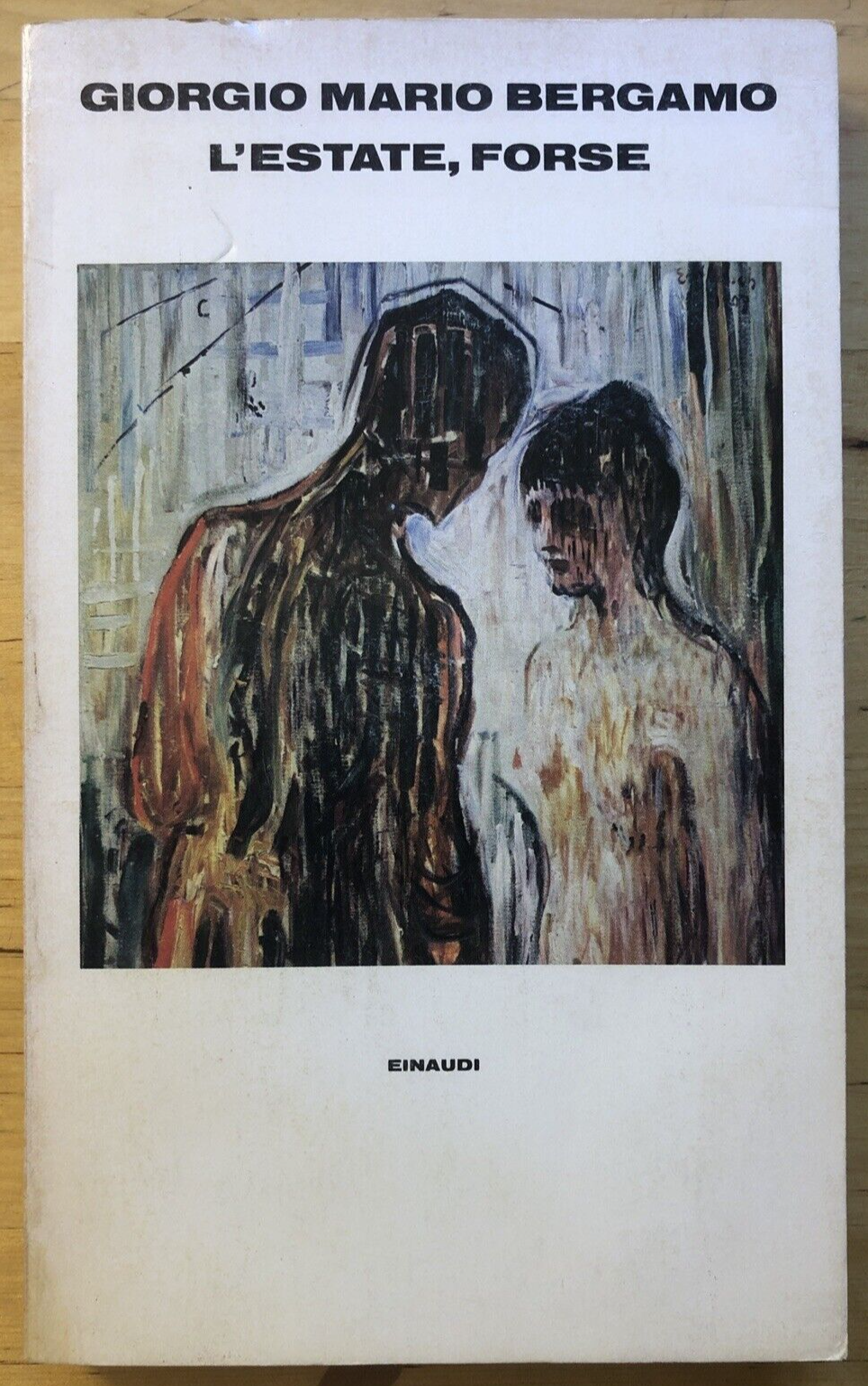 L'estate Forse - Giorgio Mario Bergamo. Einaudi 1978 **AUTOGRAFO autore**