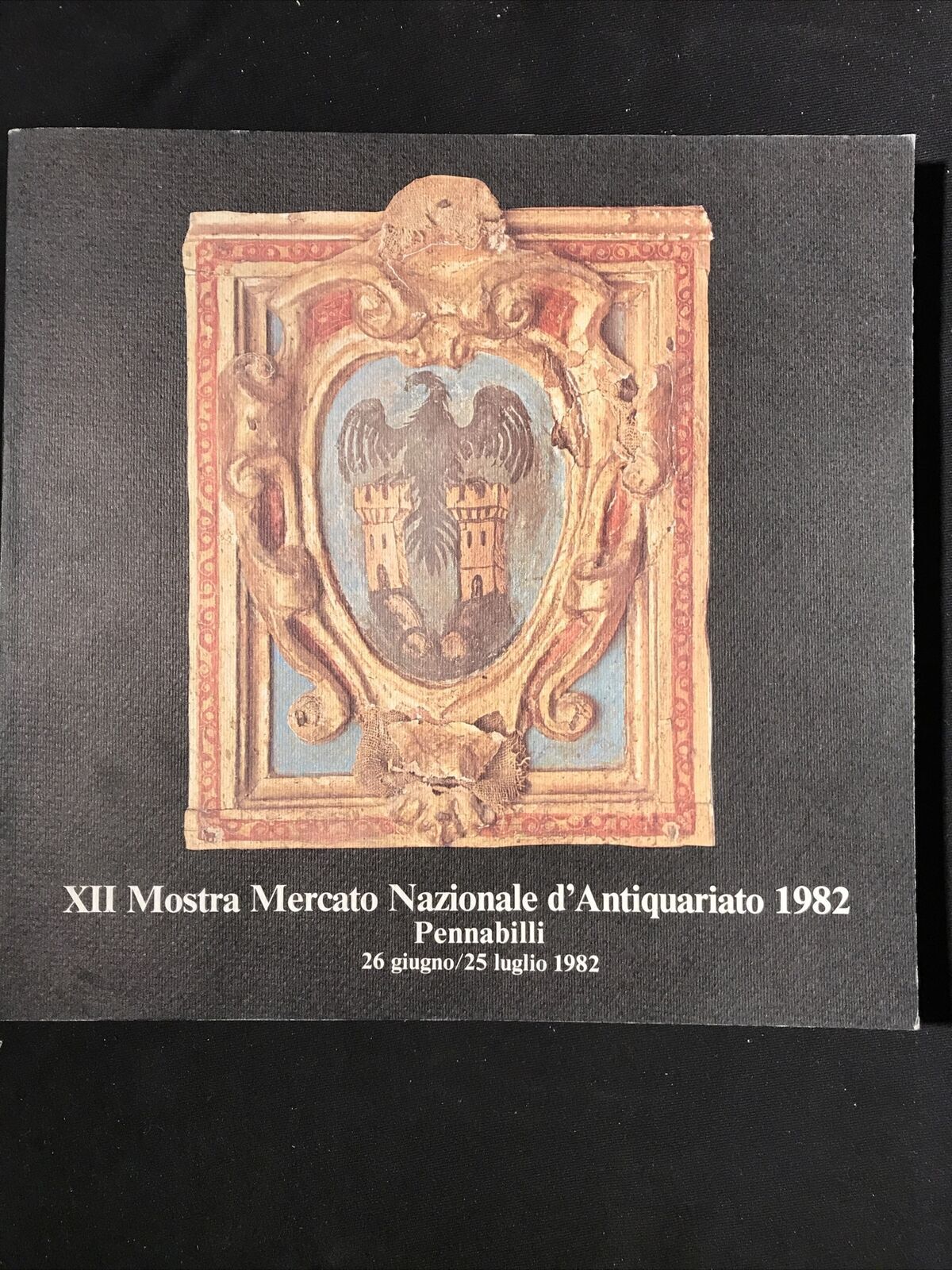 ANTIQUARIATO . . MOSTRA MERCATO NAZIONALE 1982 XII, PENNABILLI