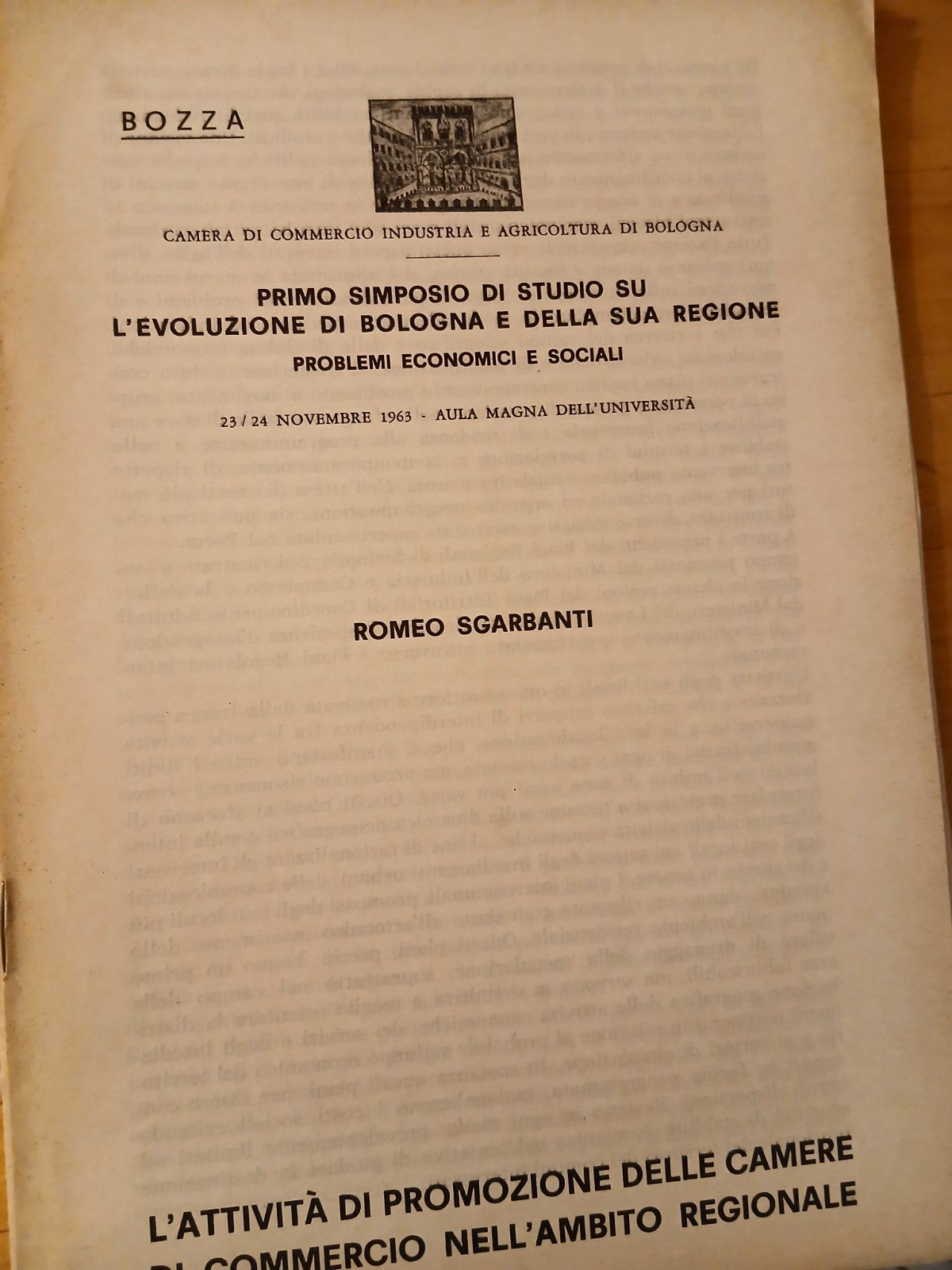 Primo simposio di studio su l'evoluzione di Bologna e della sua regione 1963