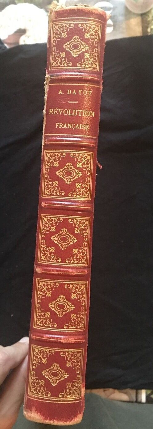 La Révolution Francaise, Armand Dayot, Ernest Flammarion Editeur