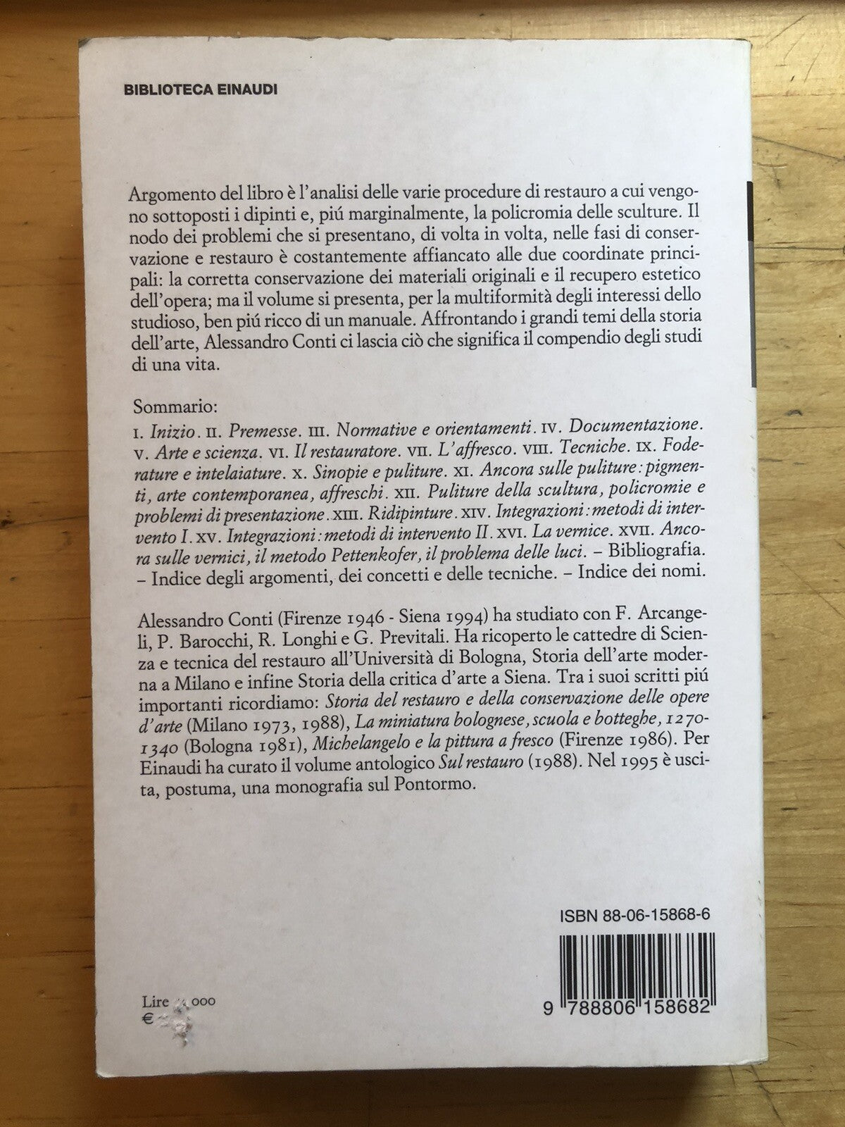Manuale di restauro - Alessandro Conti. Einaudi 2001
