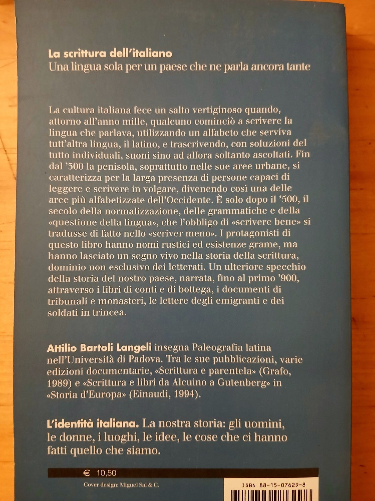 La scrittura dell'Italiano - Attilio Bartoli Langeli - Il Mulino 2003