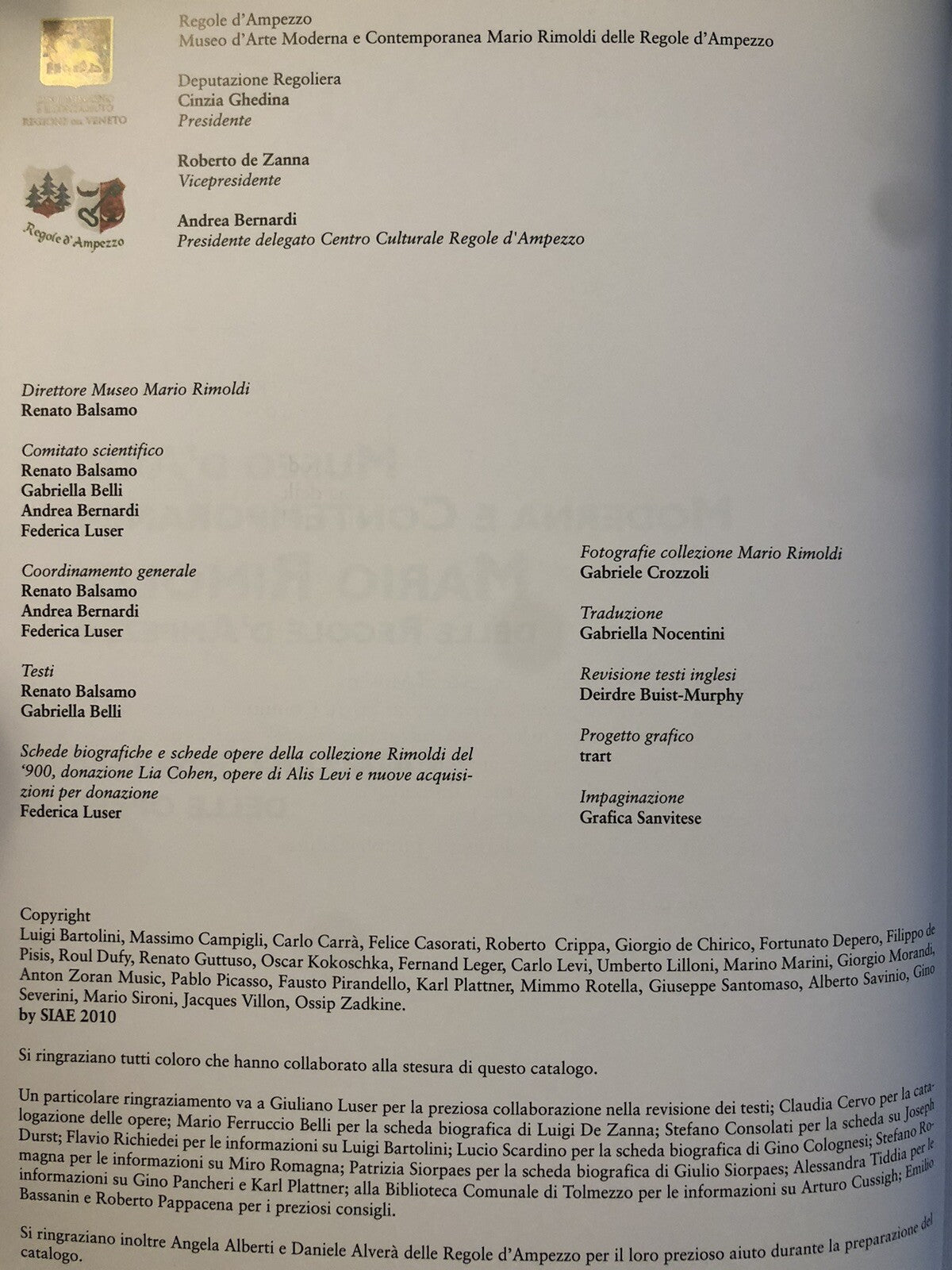 Museo d'arte moderna e contemporanea Mario Rimoldi delle regole d'Ampezzo 2010