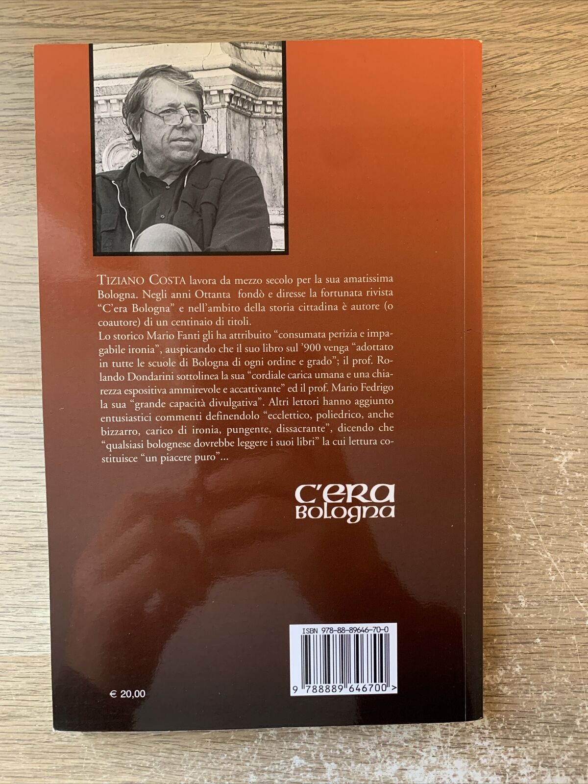 70 anni a Bologna chi c'era racconta. Tiziano Costa. Storie Bolognesi 2010