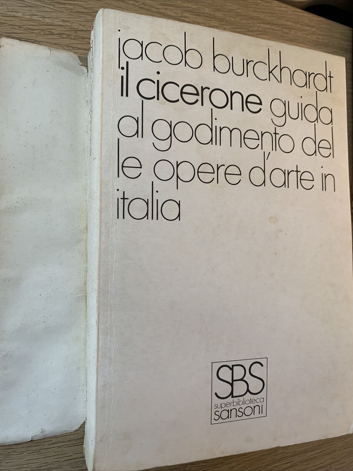 Il cicerone guida al godimento delle opere d'arte in Italia. Jacob Burckhardt #