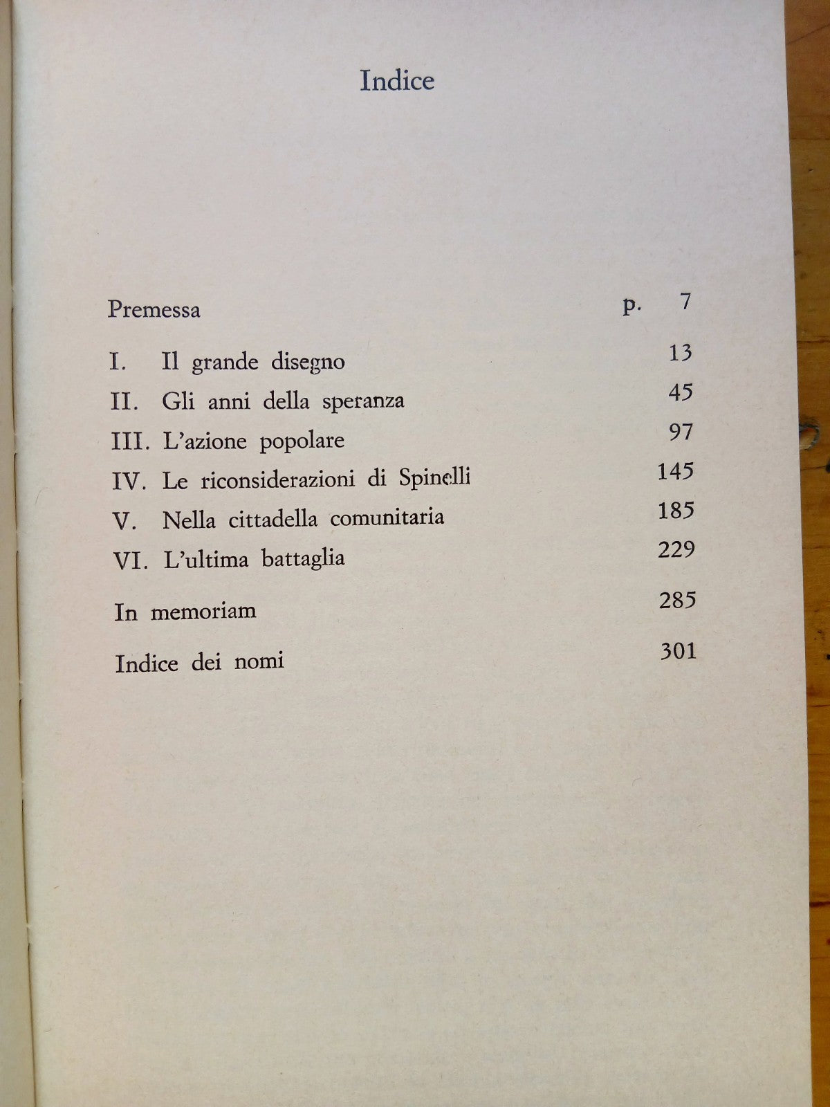 Altiero Spinelli - Edmondo Paolini - appunti per una biografia. Il Mulino 1988