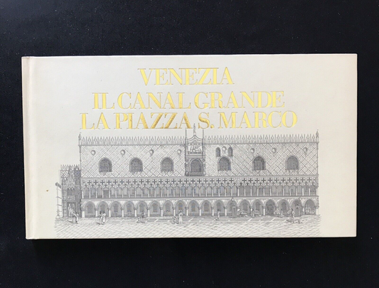 VENEZIA IL CANAL GRANDE LA PIAZZA S. MARCO - Vianello libri, Dionisio Moretti #