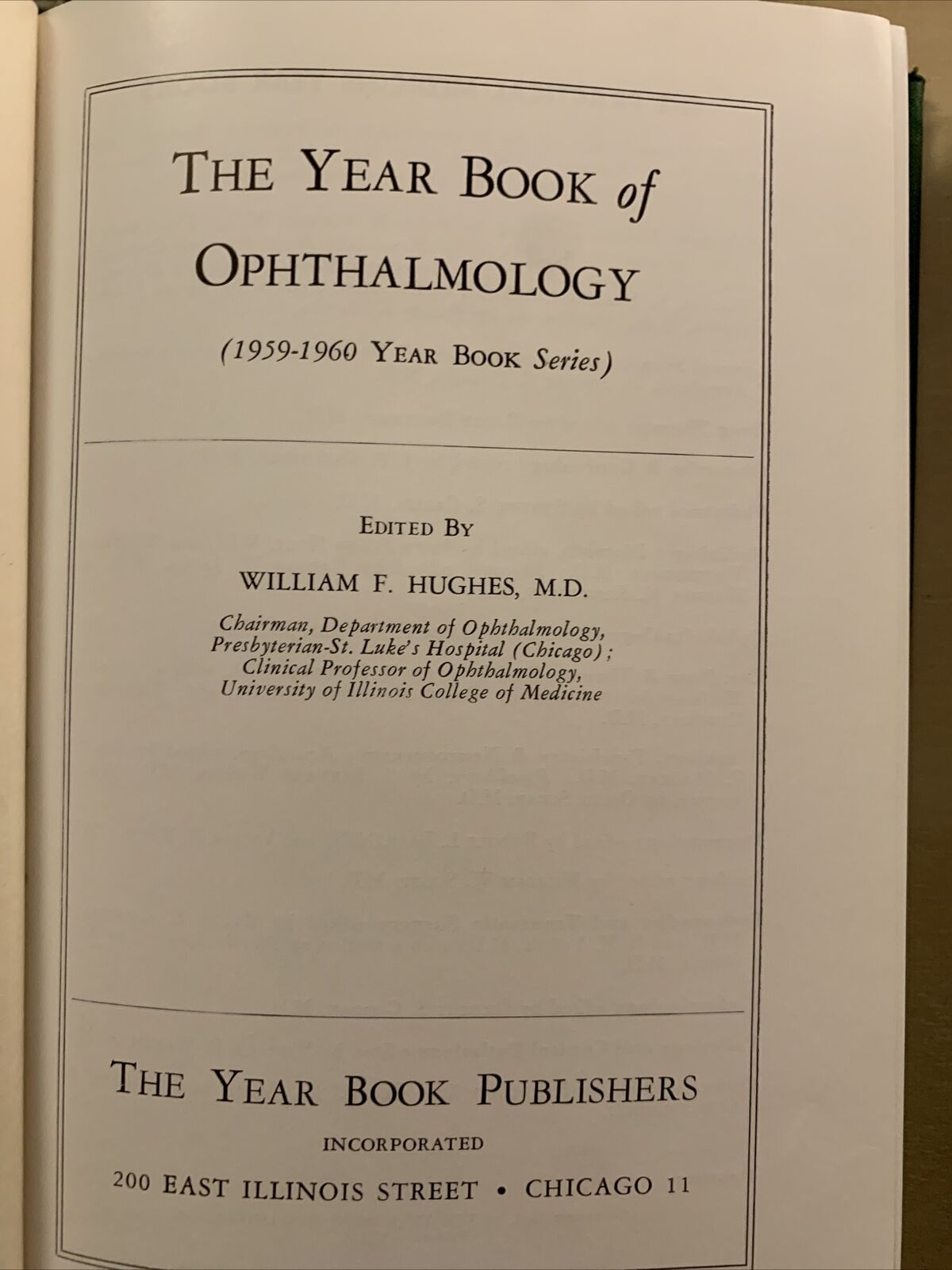 YEAR BOOK OF OPHTALMOLOGY - HUGHES 1965 -1966. 1959 - 1960 #