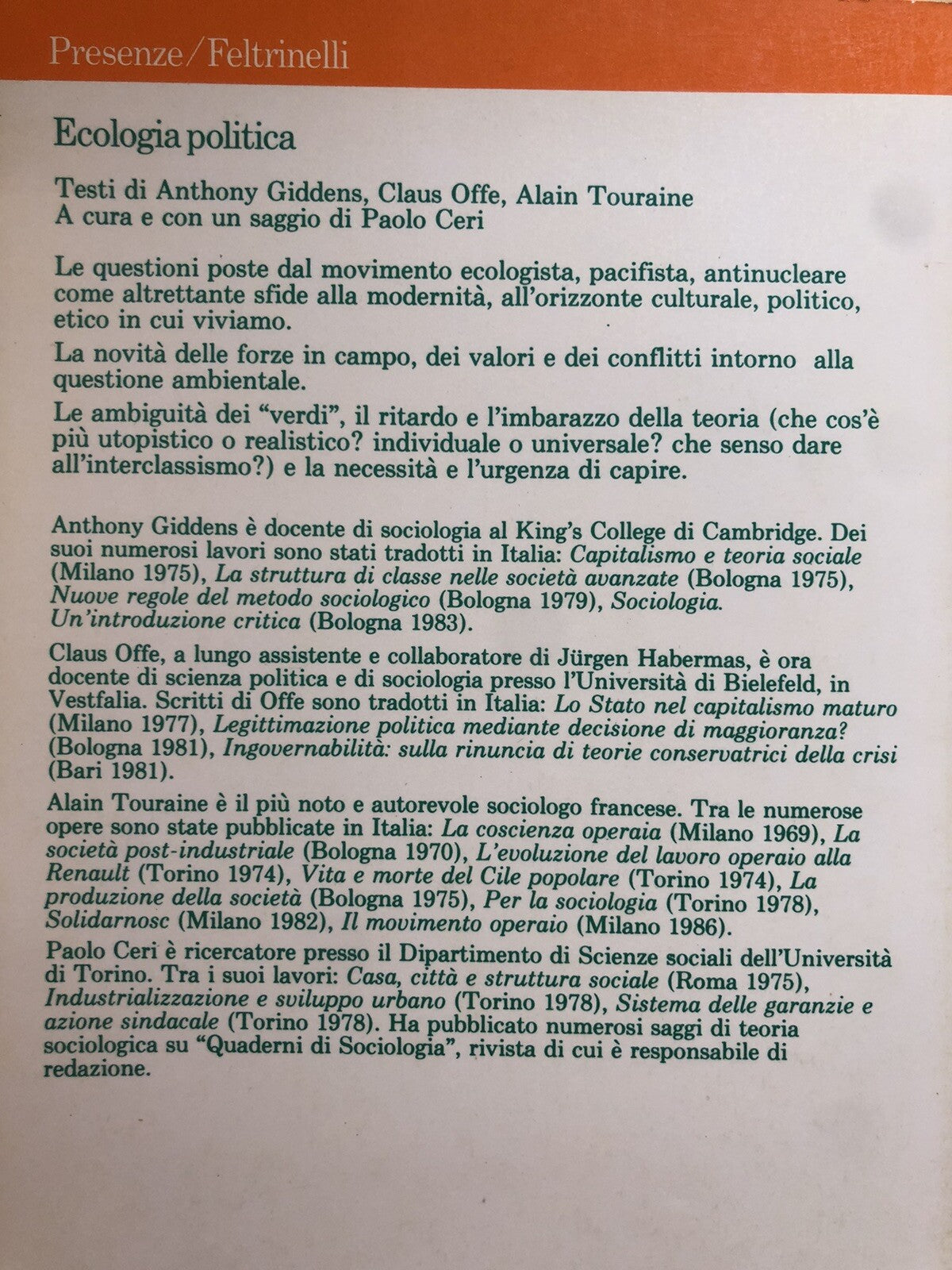 Ecologia politica - Anthony Giddens, Claus Offe. Feltrinelli 1987