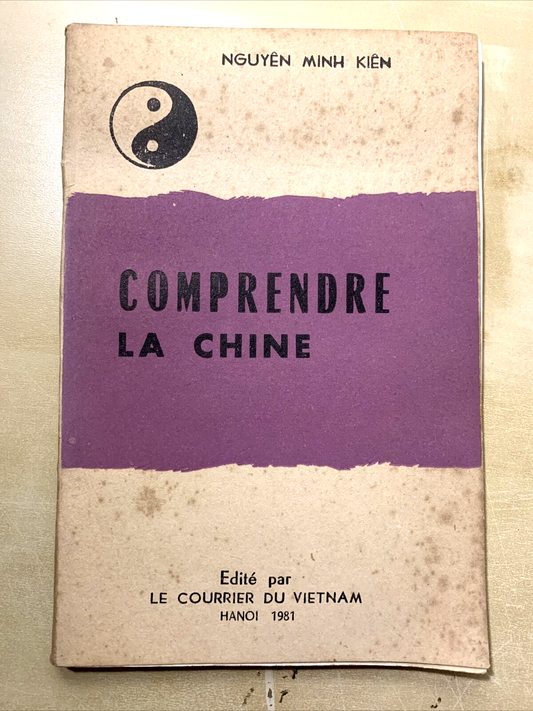 COMPRENDRE LA CHINE - NGUYEN MINH KIEN, le courrier di Vietnam 1981 #