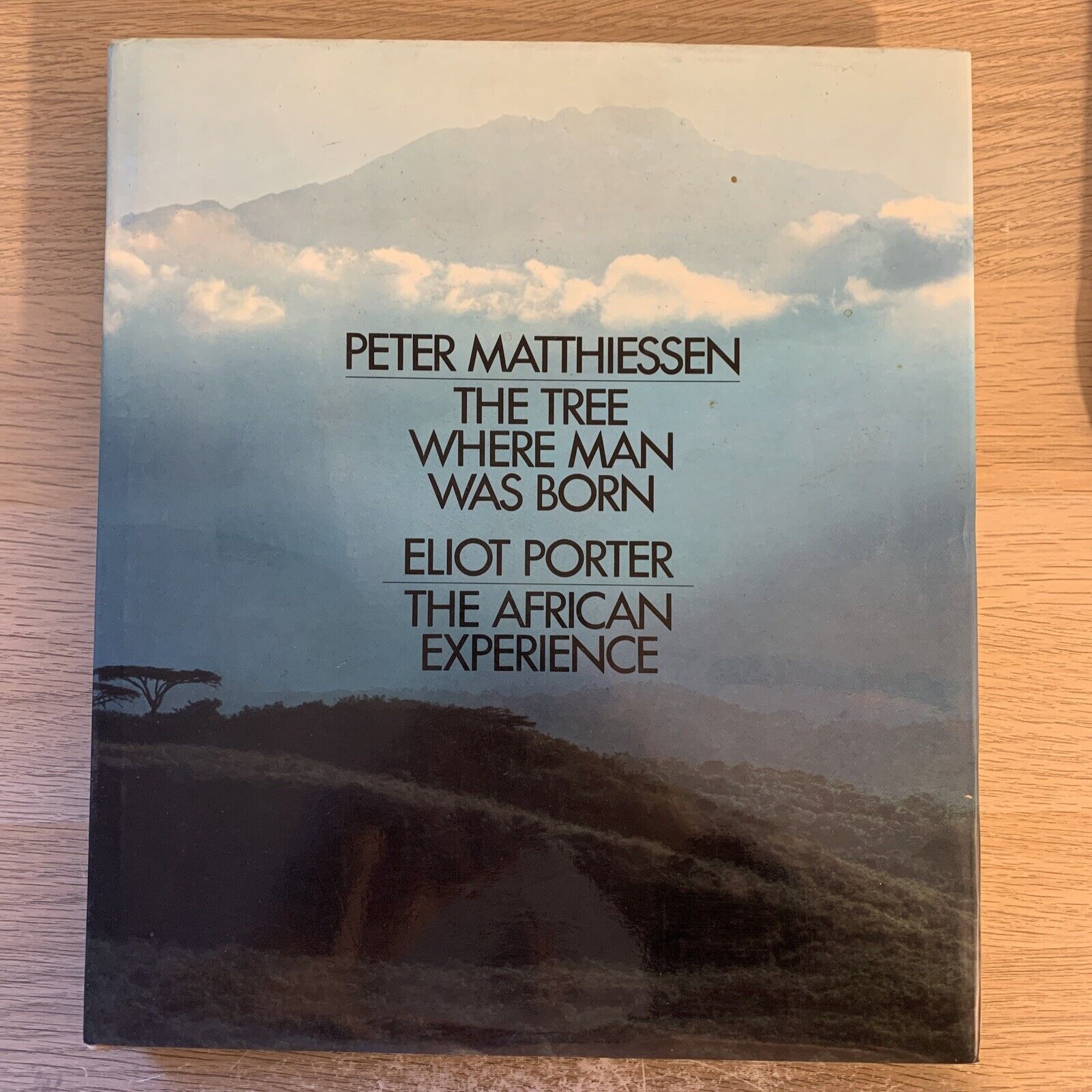 PETER MATTHIESSEN - THE TREE WHERE MAN WAS BORN. ELIOT PORTER , THE AFRICAN EXPE