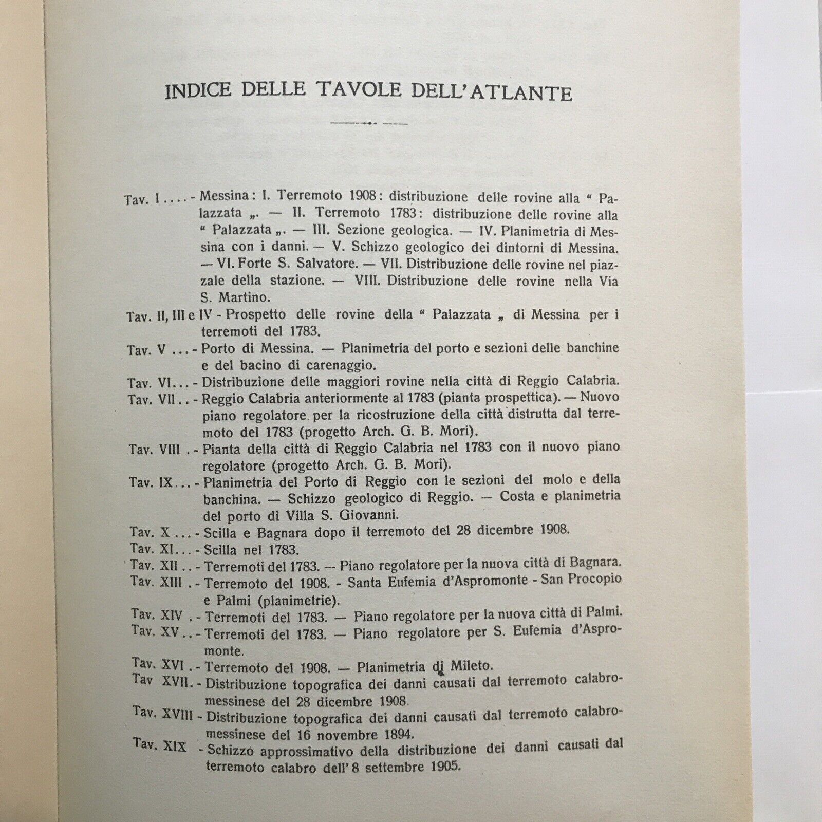 LA CATASTROFE SISMICA CALABRO MESSINESE, Mario Baratta - Arnaldo Forni + tavole#