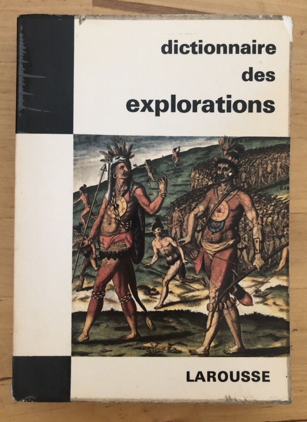 DICTIONNAIRE DES EXPLORATIONS - LAROUSSE 1966