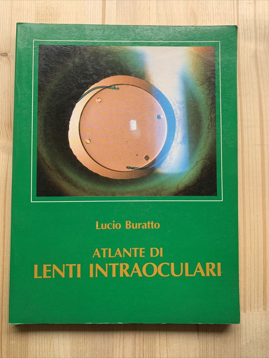 ATLANTE DI LENTI INTRAOCULARI - Lucio Buratto 1984 #