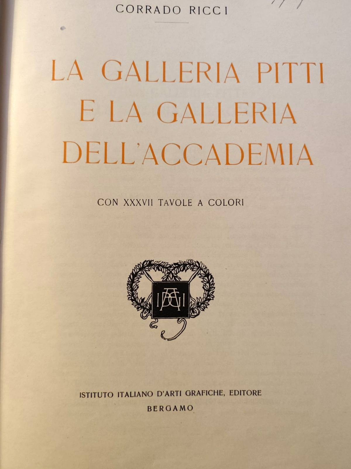 La galleria Pitti la galleria dell'Accademia Corrado Ricci, Arti Grafiche s.d