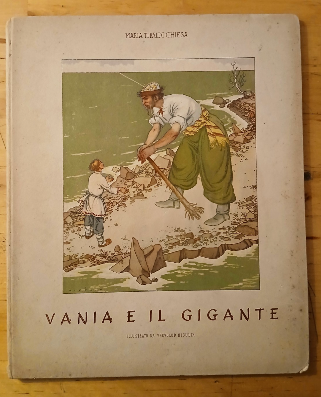 Vania e il gigante - Maria Tibaldi chiesa, illustrato da Usevoldo Niculin