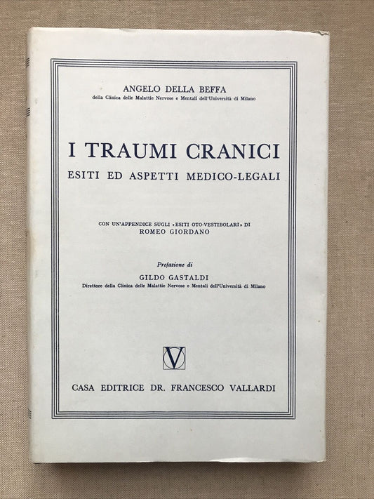 I TRAUMI CRANICI - Angelo della Beffa, editrice Vallardi