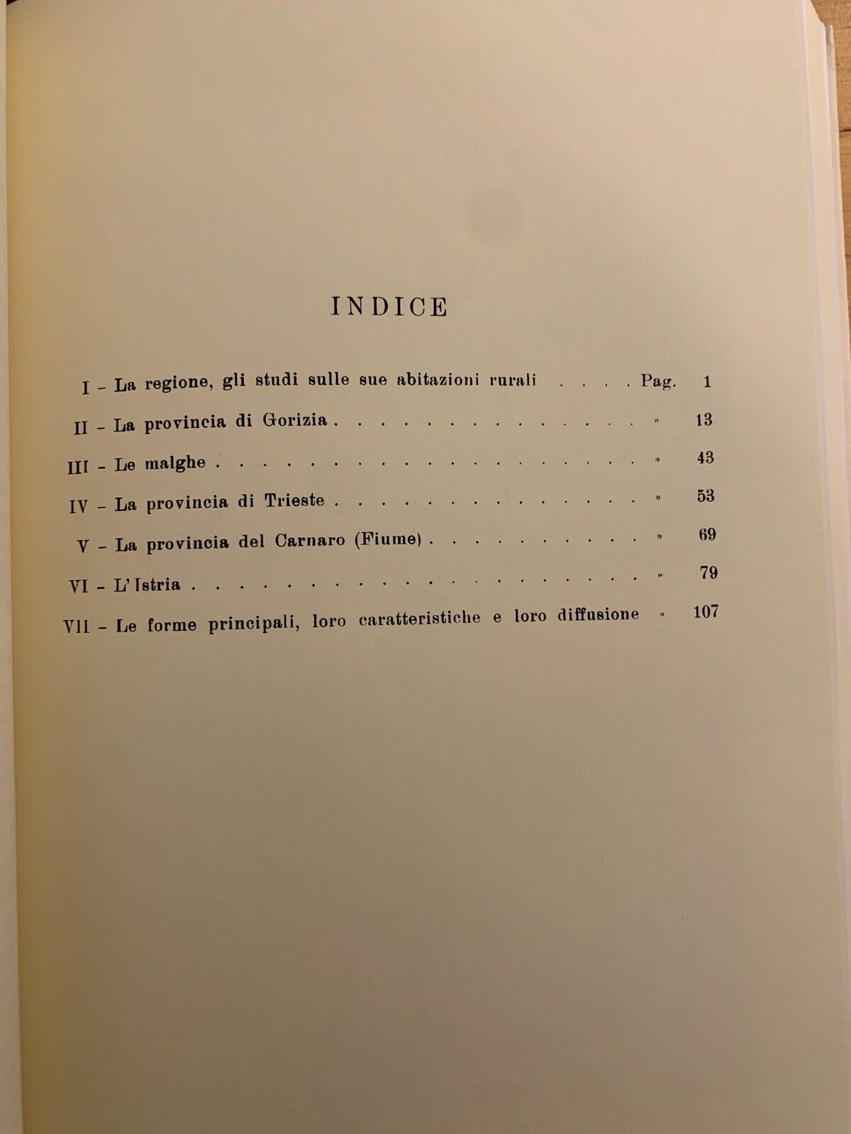LA CASA RURALE NELLA VENEZIA GIULIA, LA CASA RURALE NEL FRIULI. ARNALDO FORNI ed