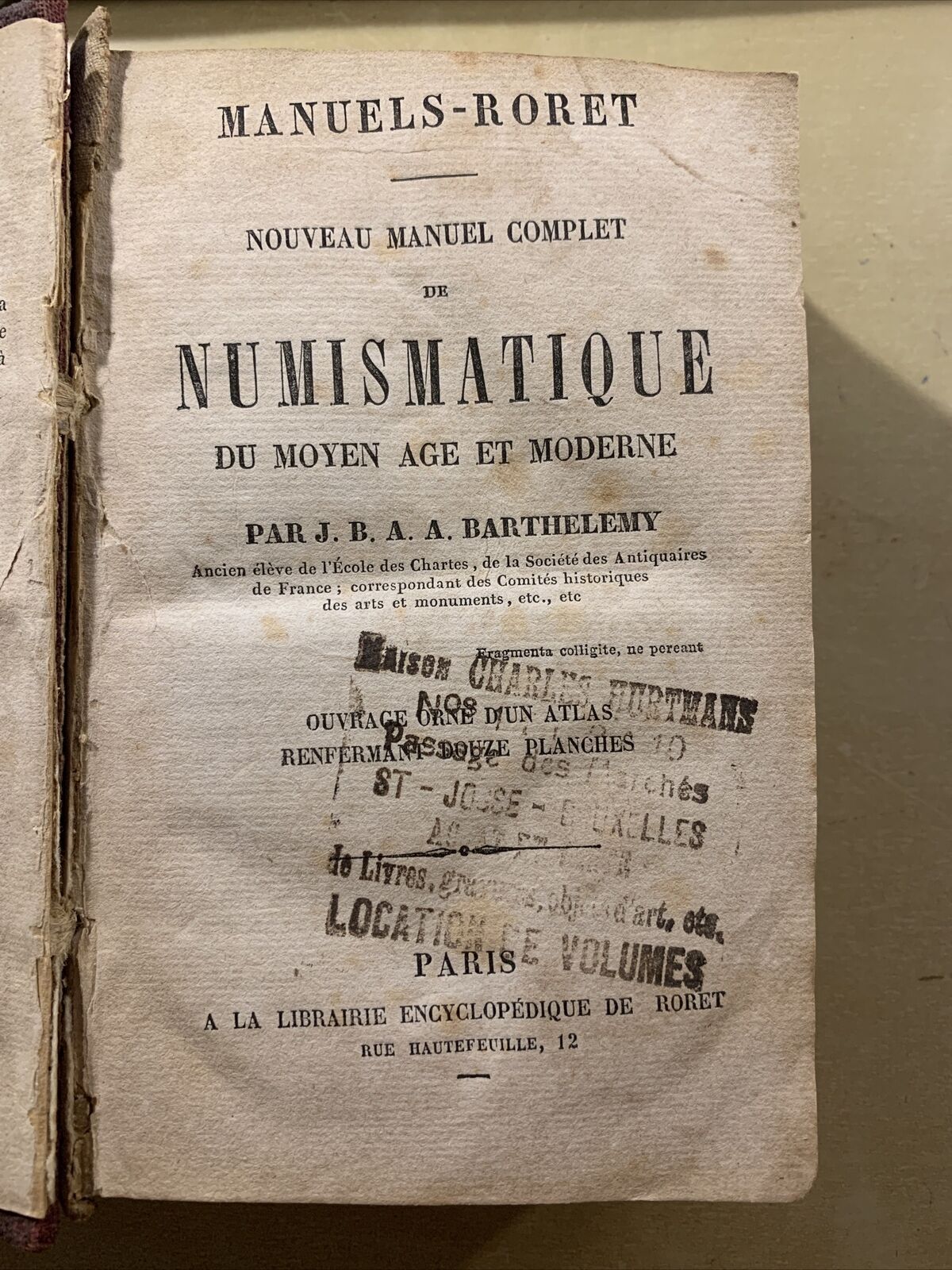Noveau Manuel complet de Numismatique du Moyen age et moderne. Roret, Barthelemy