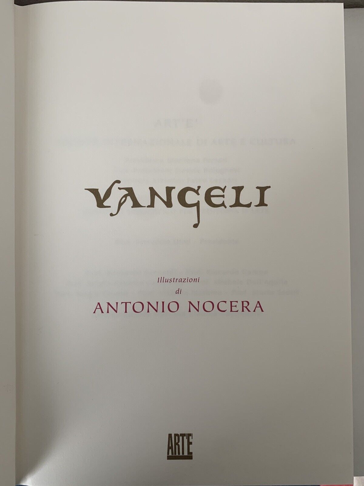 Vangeli, Antonio Nocera. ART'E' 2000