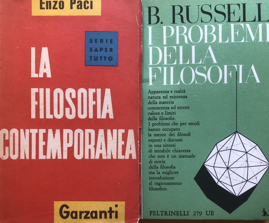 I problemi della Filosofia B. Russel, La filosofia contemporanea, Enzo Paci