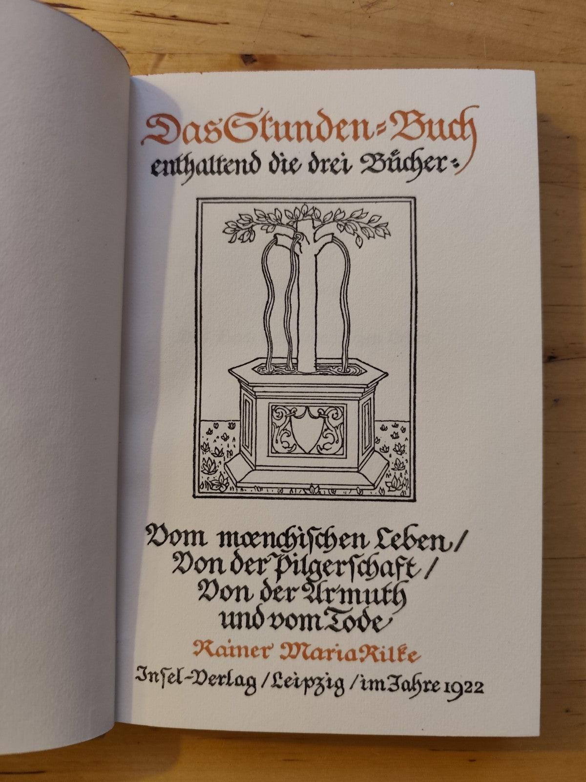 Das Stunden-Buch: enthaltend die drei Bücher, R. Maria Rilke. Insel-Verlag.1922