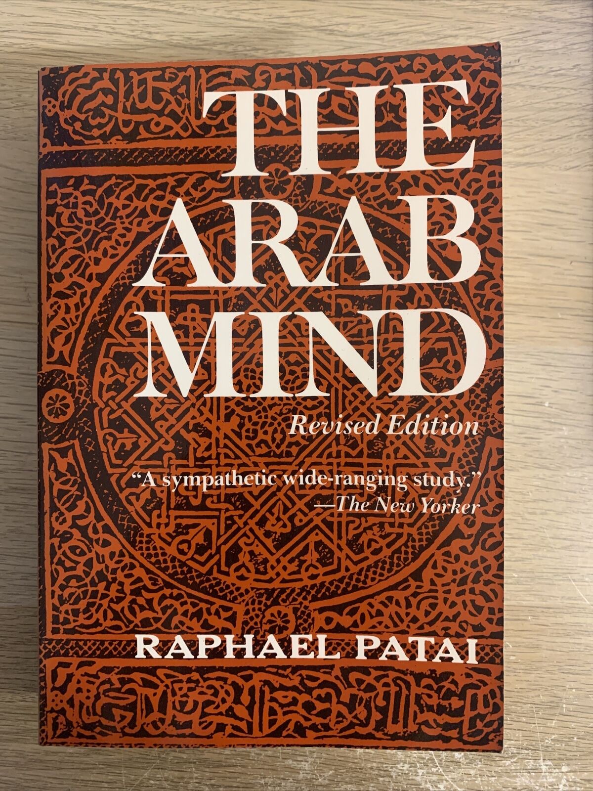 THE ARAB MIND, RAPHAEL PATAI 1983