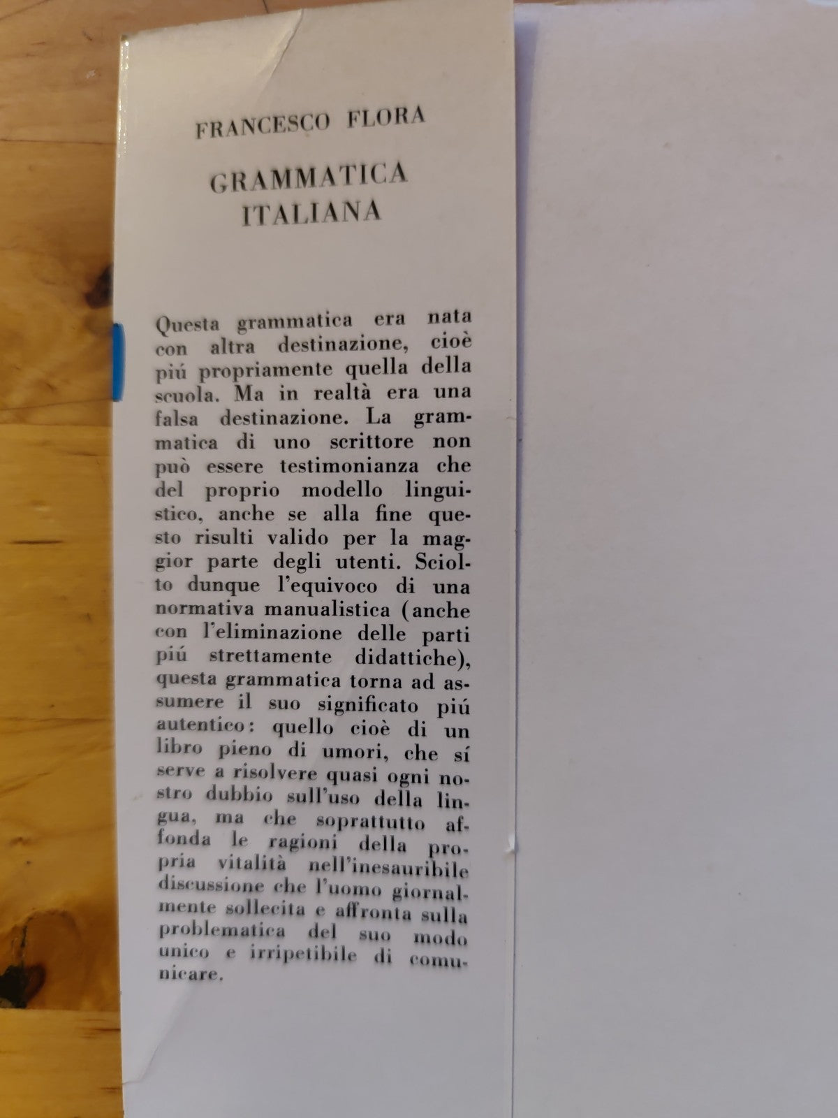 La grammatica Italiana - Francesco Flora, universale Cappelli 1971