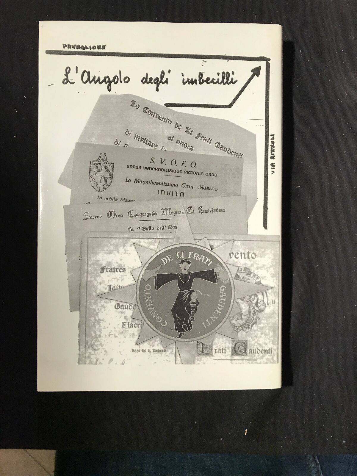 L'ANGOLO DEGLI IMBECILLI, Emilio Cioni, Ponte Nuovo Editrice 1994 **autografato*