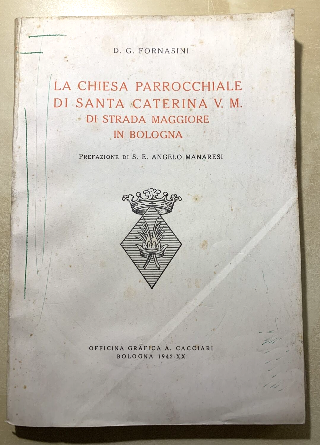 La chiesa parrocchiale di Santa Caterina V. M. di strada Maggiore in Bologna #