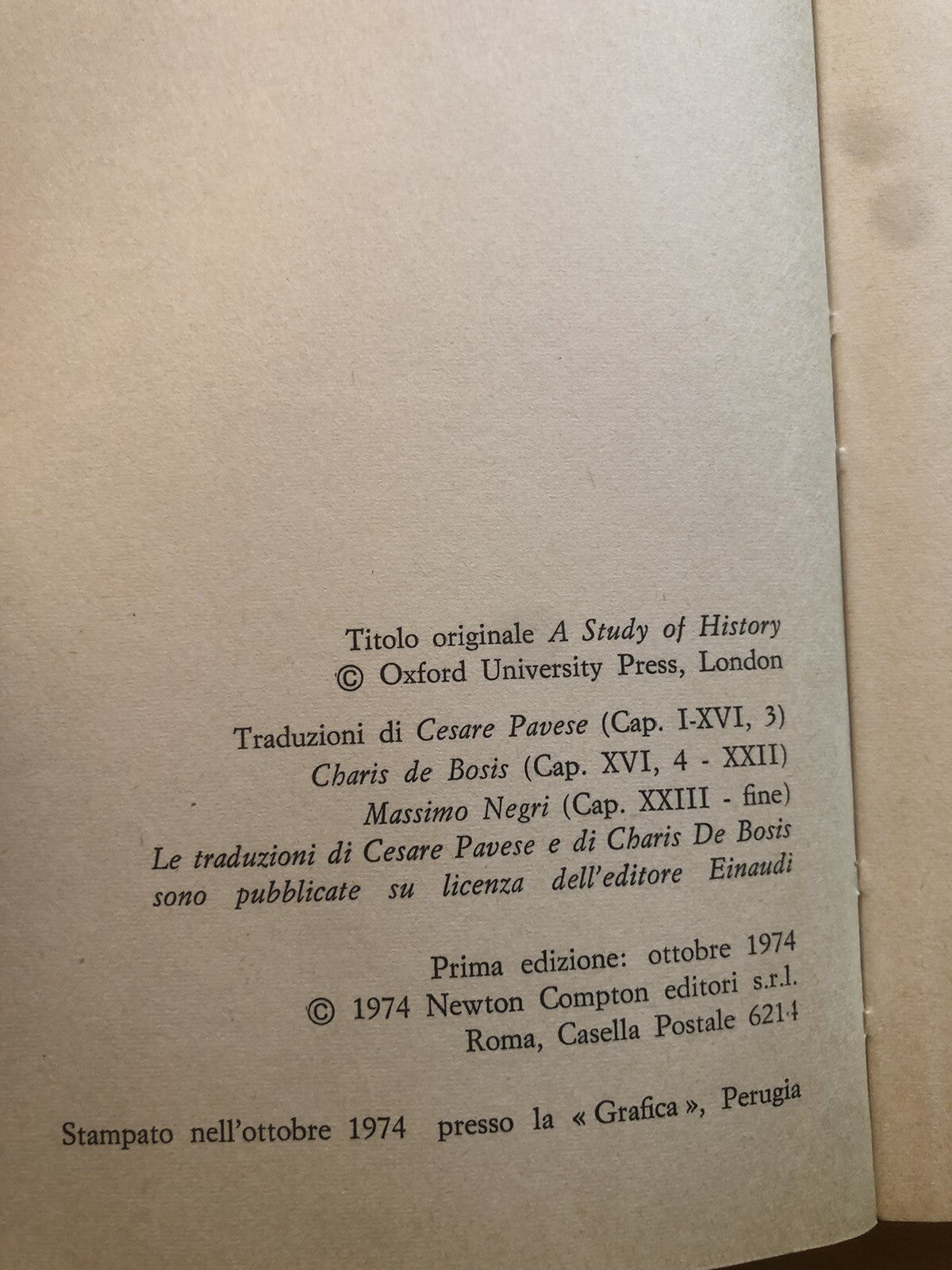 Storia comparata delle civiltà, Toynbee, Newton Compton editori 1974 - 3 voll.