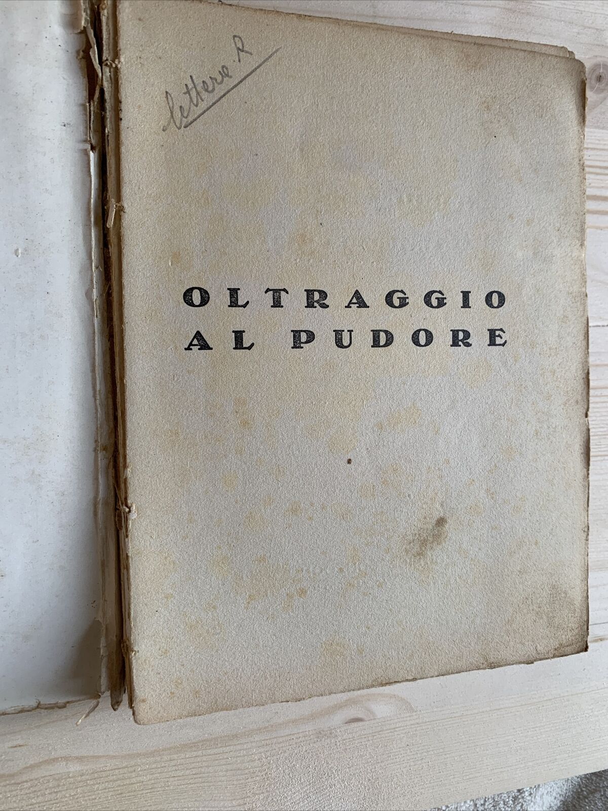PITIGRILLI, Oltraggio al Pudore - Sonzogno 1930 #