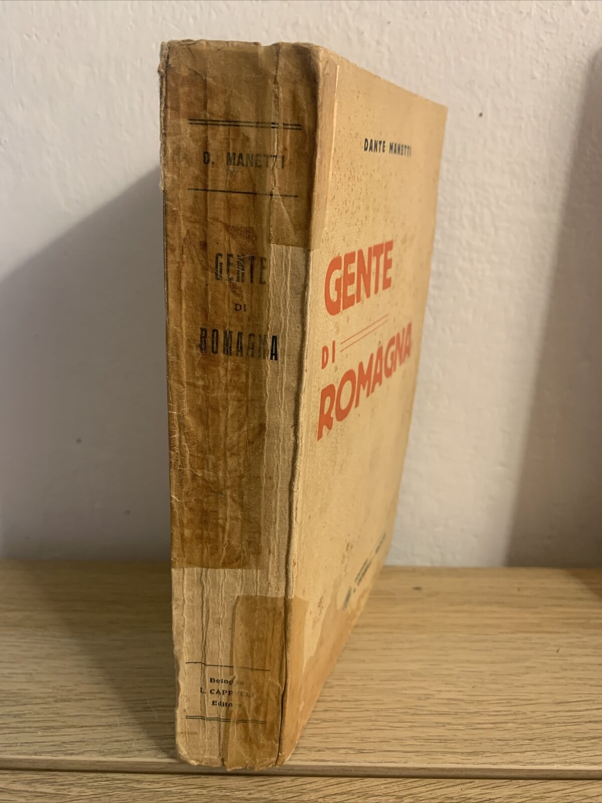 GENTE DI ROMAGNA Dante Manetti Cappelli editore 1924