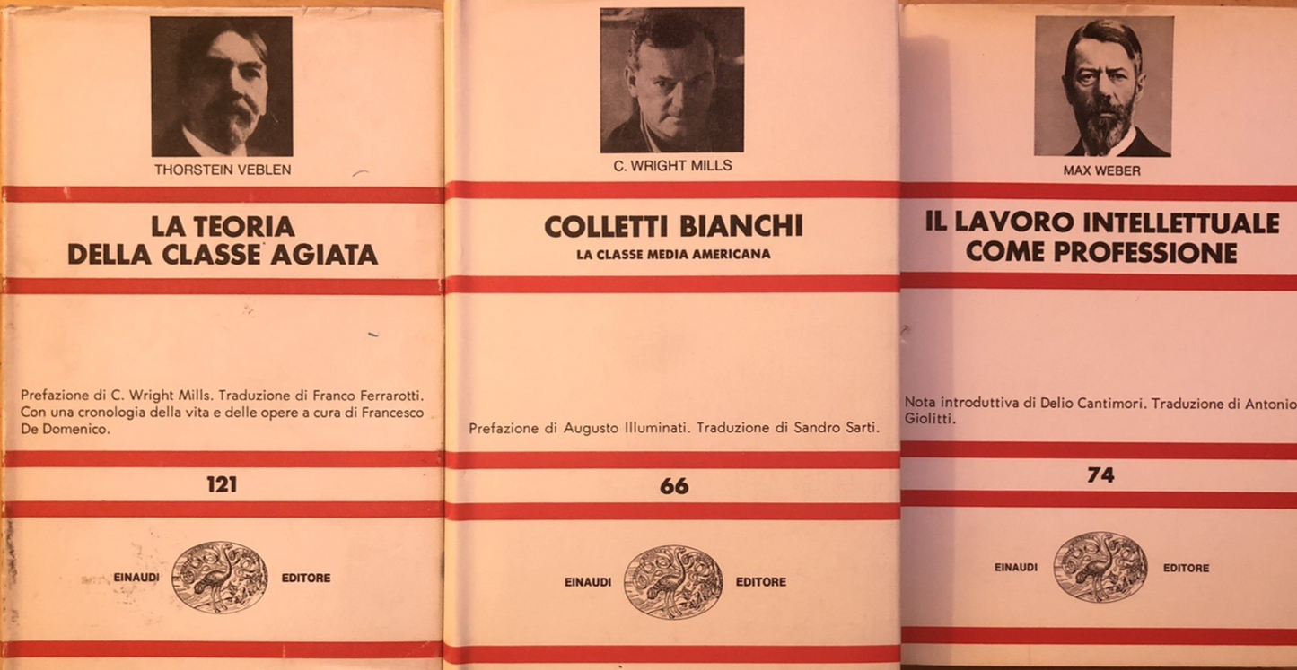 Max Weber, C. Wright Mills, Thorstein Veblen, Einaudi Sociologia 3 volumi