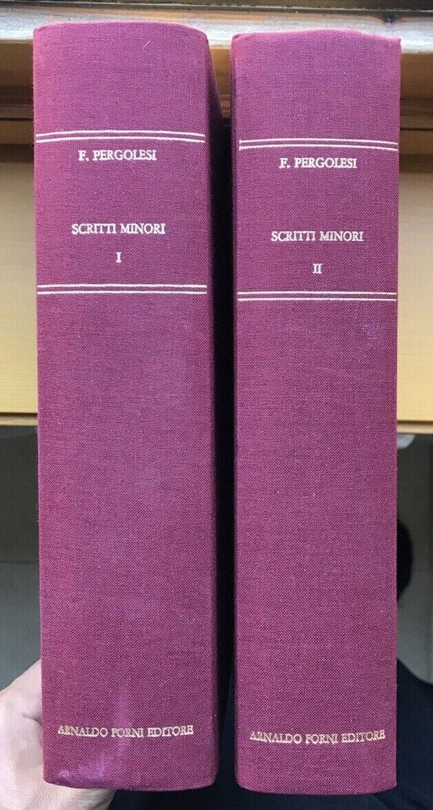 Pergolesi Ferruccio, Scritti minori, Arnaldo Forni Editore - 2 VOLUMI