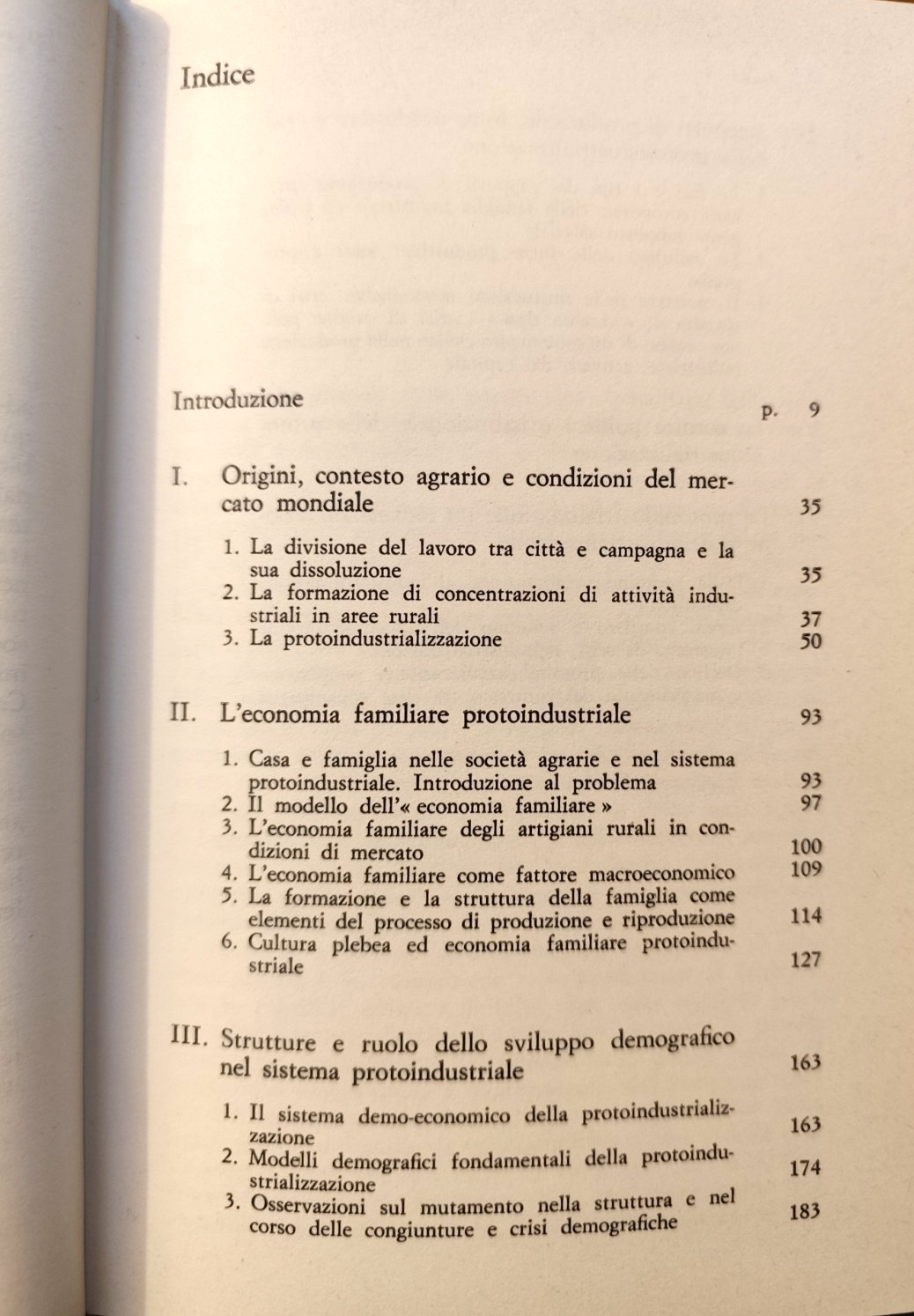 L'industrializzazione prima dell'Industrializzazione P. Kriedte Medick Il Mulino