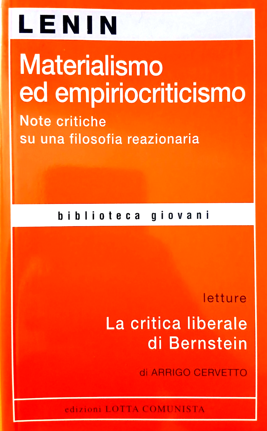 Lenin - Materialisimo ed empiriocriticismo - note critiche filosofia reazionaria