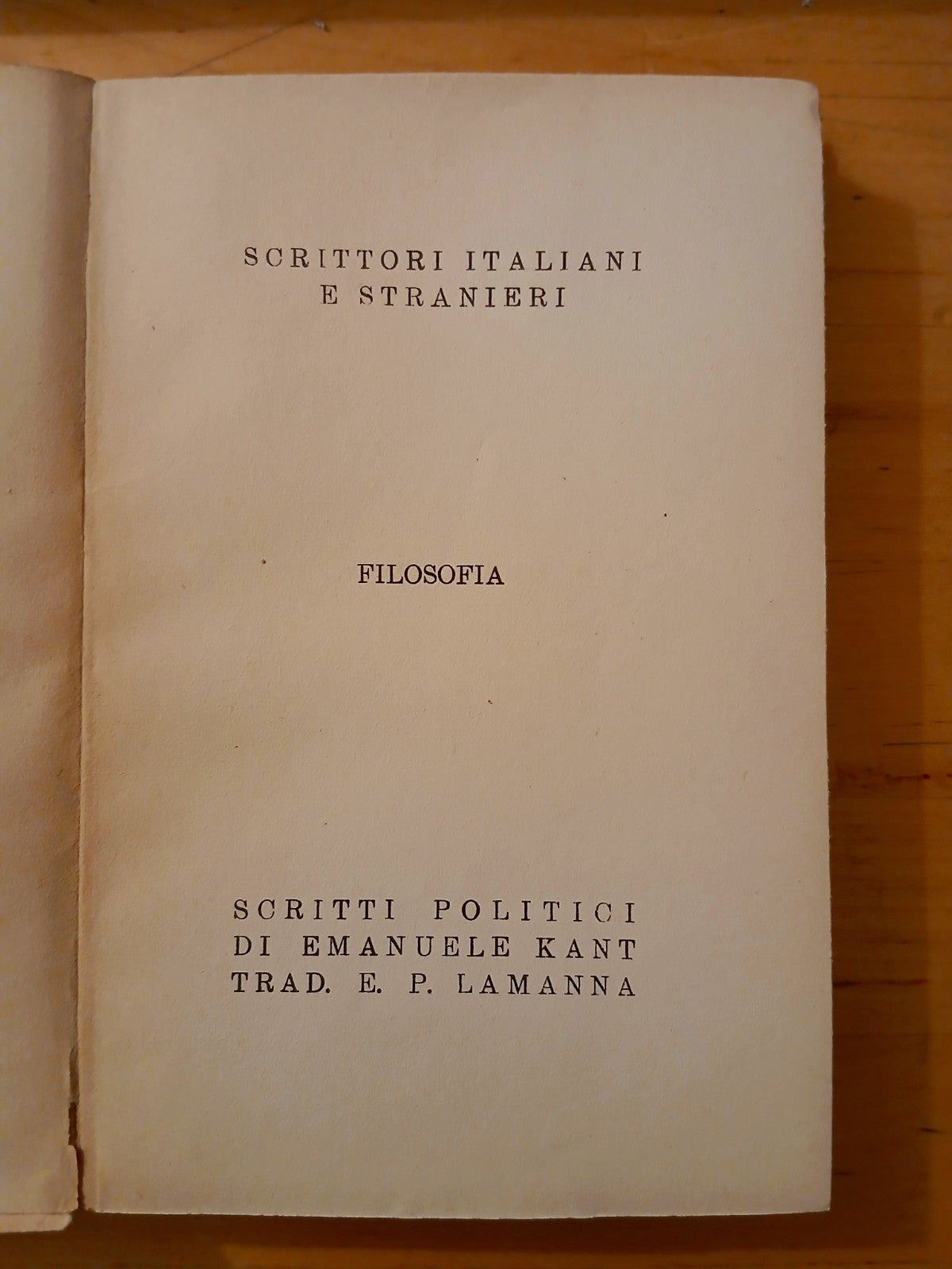 Scritti politici di Emanuele Kant, E. P. Lamanna. Dott. Gino Carabba ed. 1917