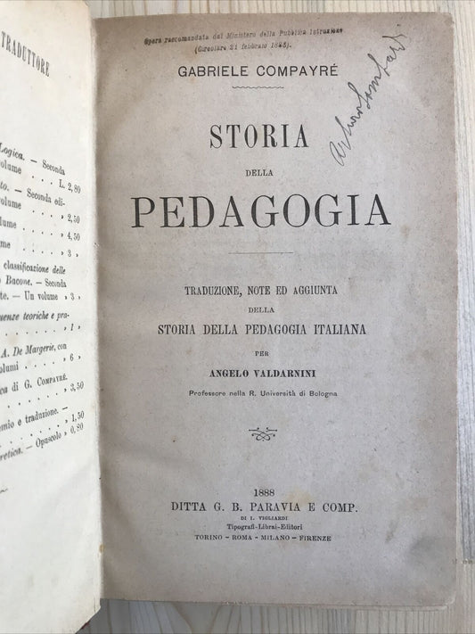 STORIA DELLA PEDAGOGIA, Compayrè Gabriele, Paravia 1888