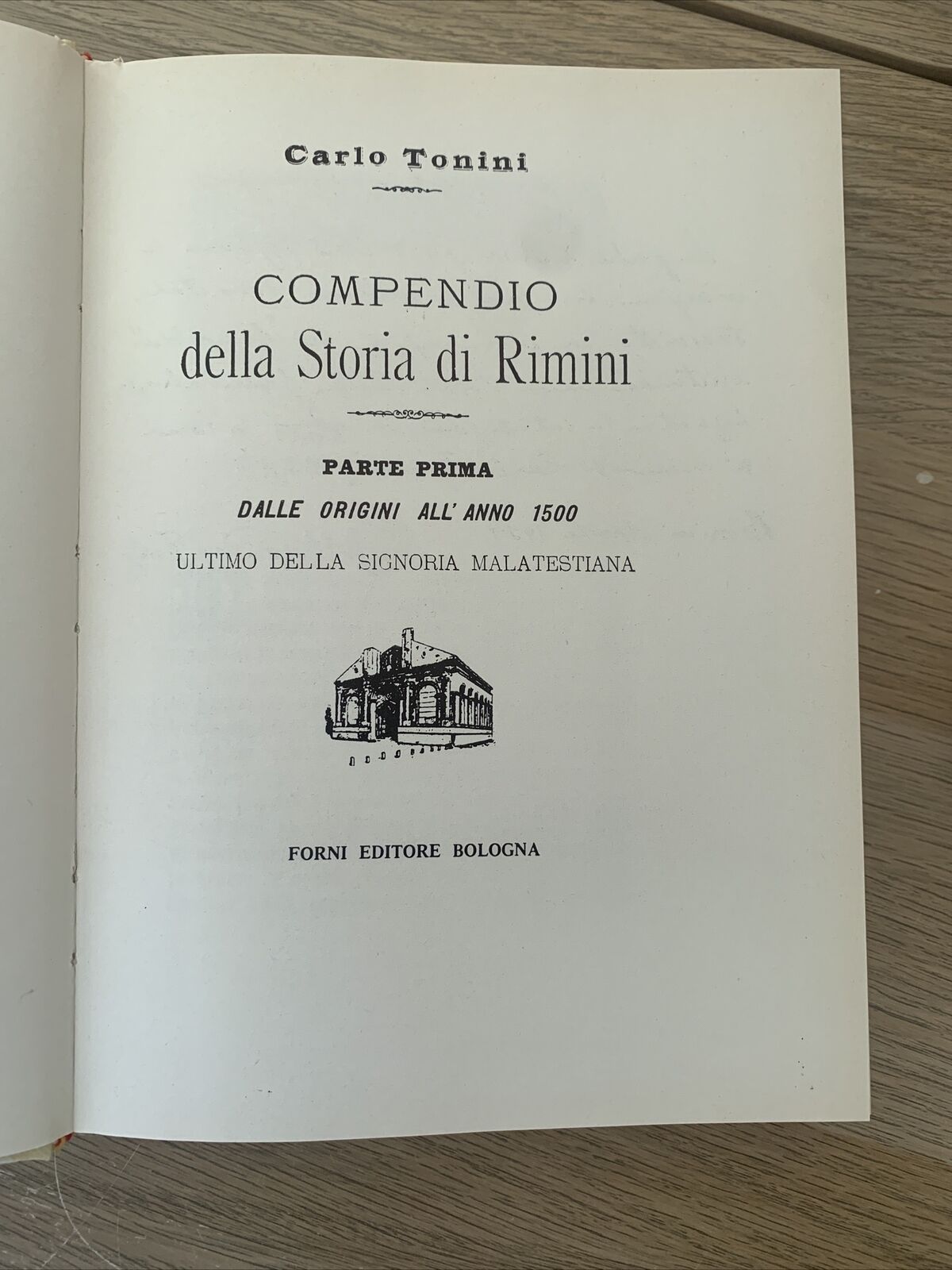 Compendio della storia di Rimini - Carlo Tonini. Arnaldo Forni Editore