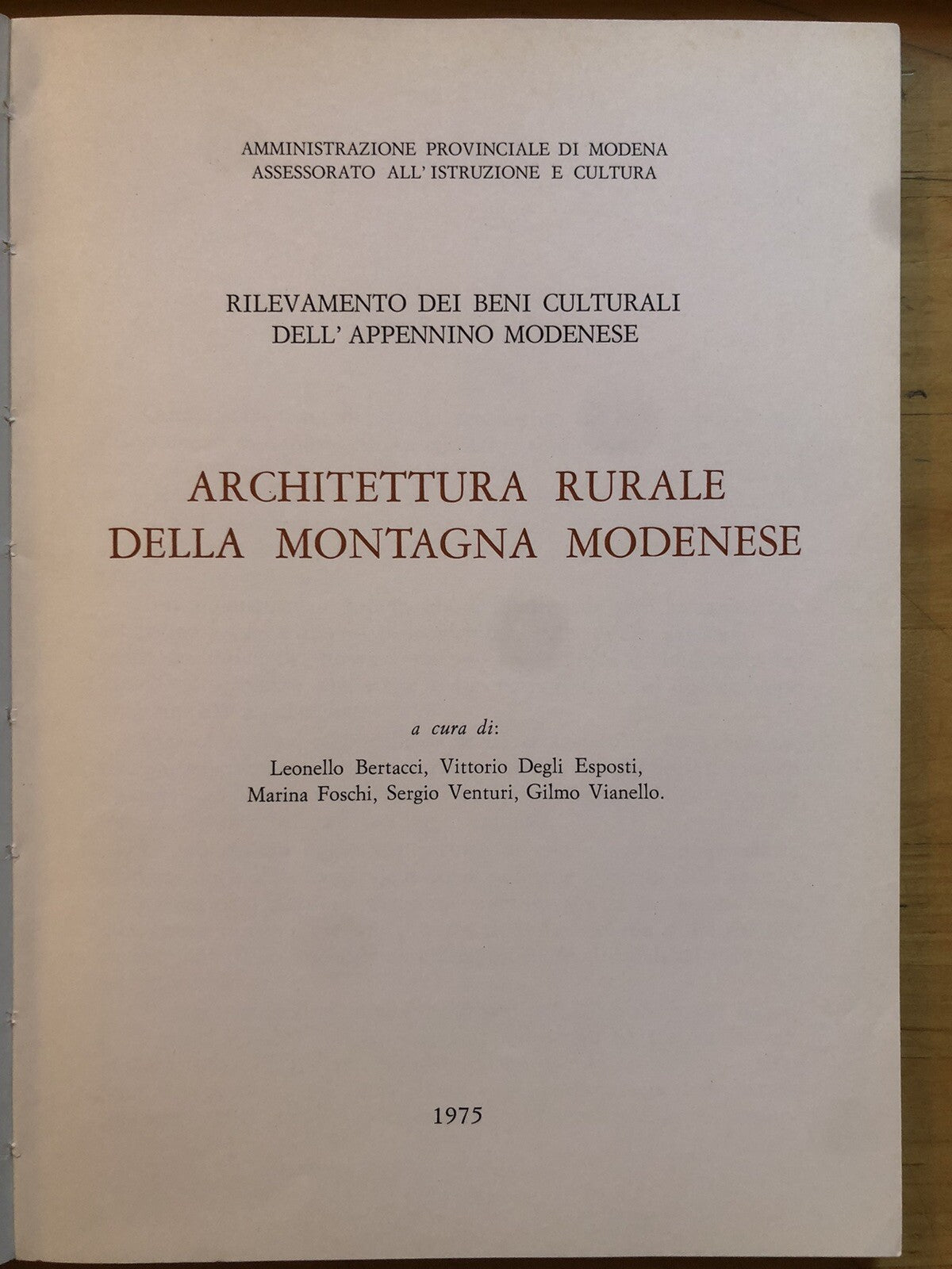 Architettura rurale della montagna modenese, 1975 MODENA - AA. VV.