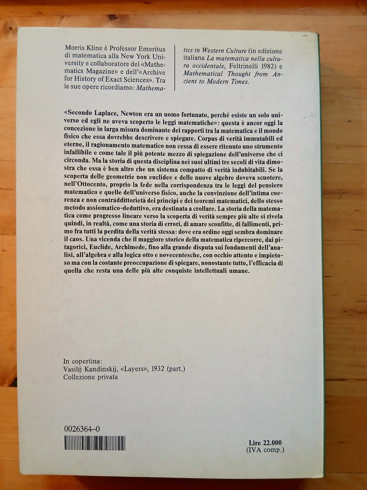 Matematica la perdita della certezza - Morris Kline - Mondadori 1985