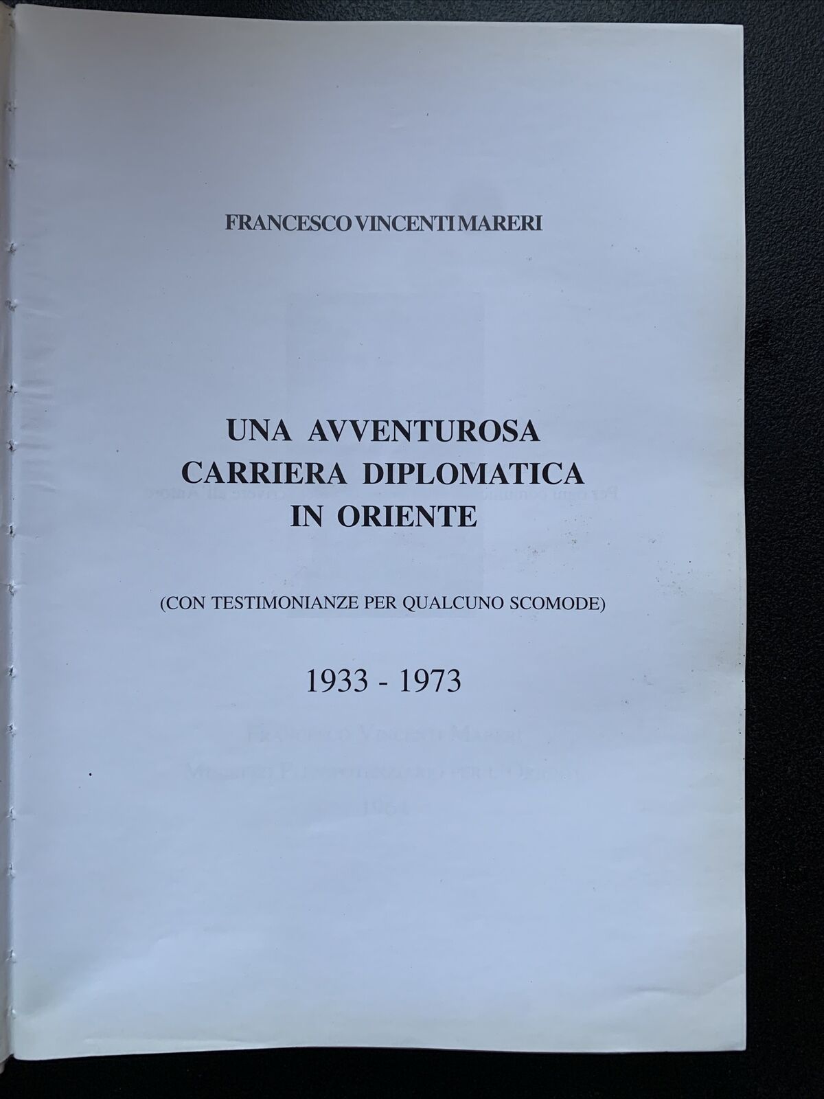 Una avventurosa carriera diplomatica in oriente - Francesco Vincenti Mareri 2004