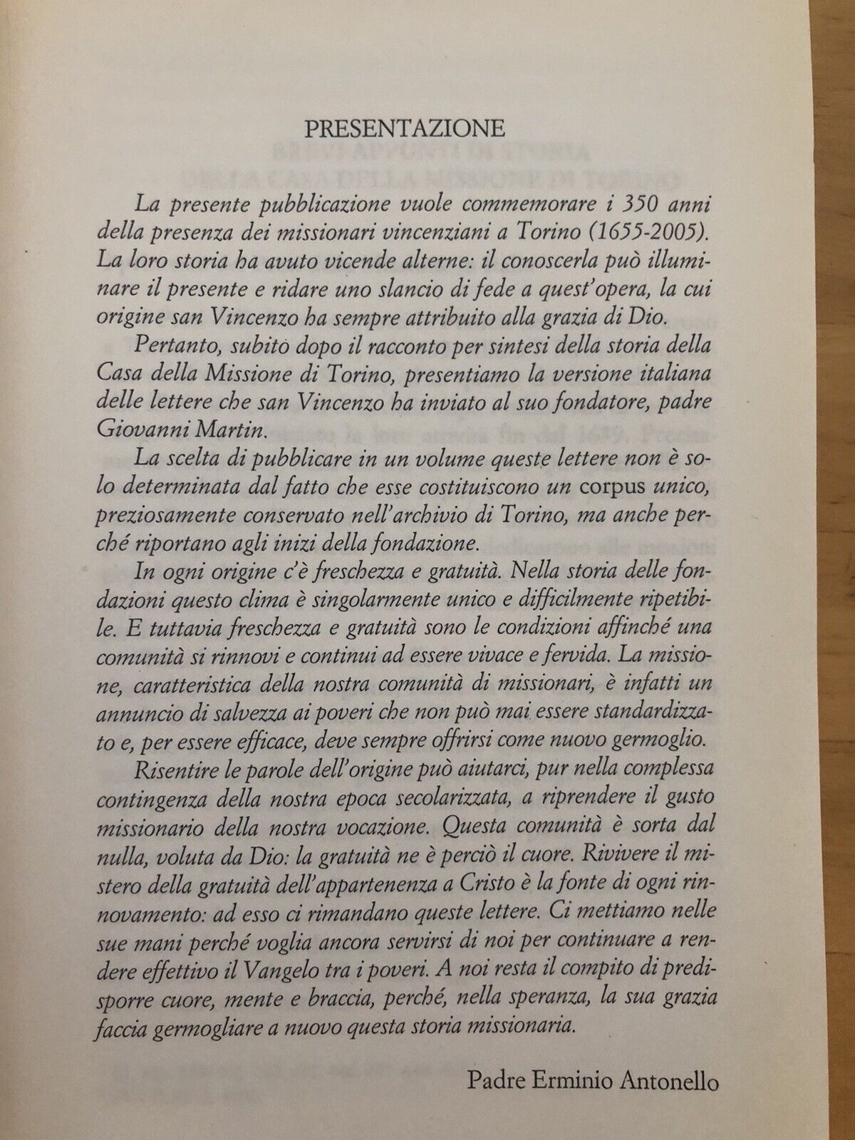 I PRETI DELLA MISSIONE A TORINO 350 anni di storia 1655-2005 edizioni Vincenzian