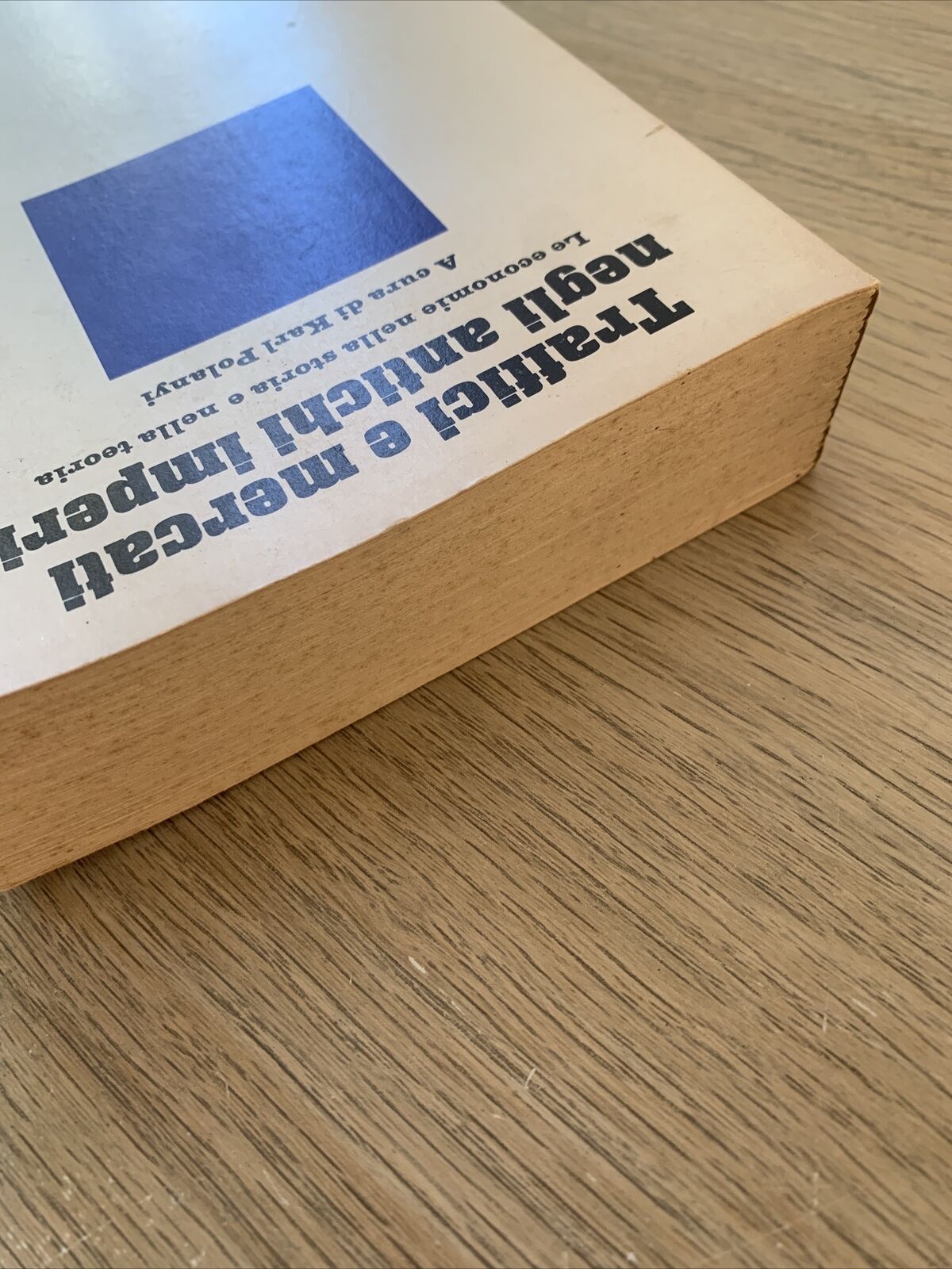 Traffici e mercati negli antichi imperi. le economie nella storia e nella teoria