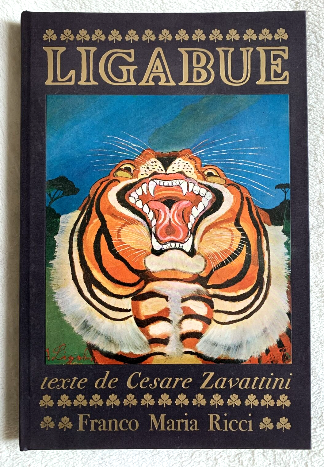 LIGABUE - texte de Cesare Zavattini. Franco Maria Ricci 1981