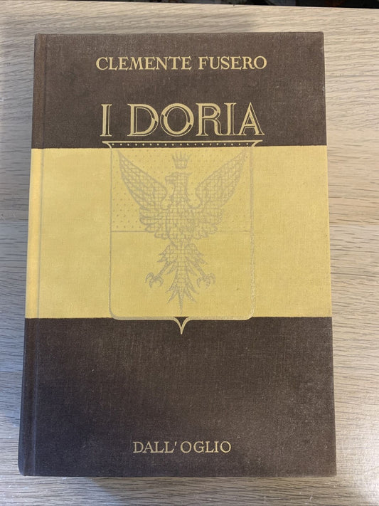 I Doria - Clemente Fusero, Dall’Oglio 1973