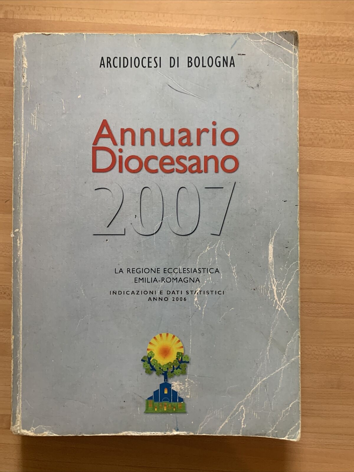 ARCIDIOCESI DI BOLOGNA - ANNUARIO DIOCESANO 2007 #