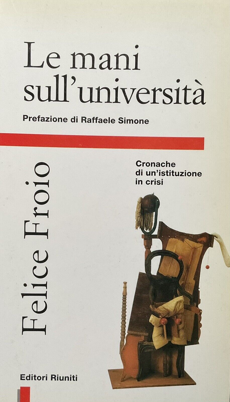 Le mani sull'Università, Felice Froio - editori Riuniti