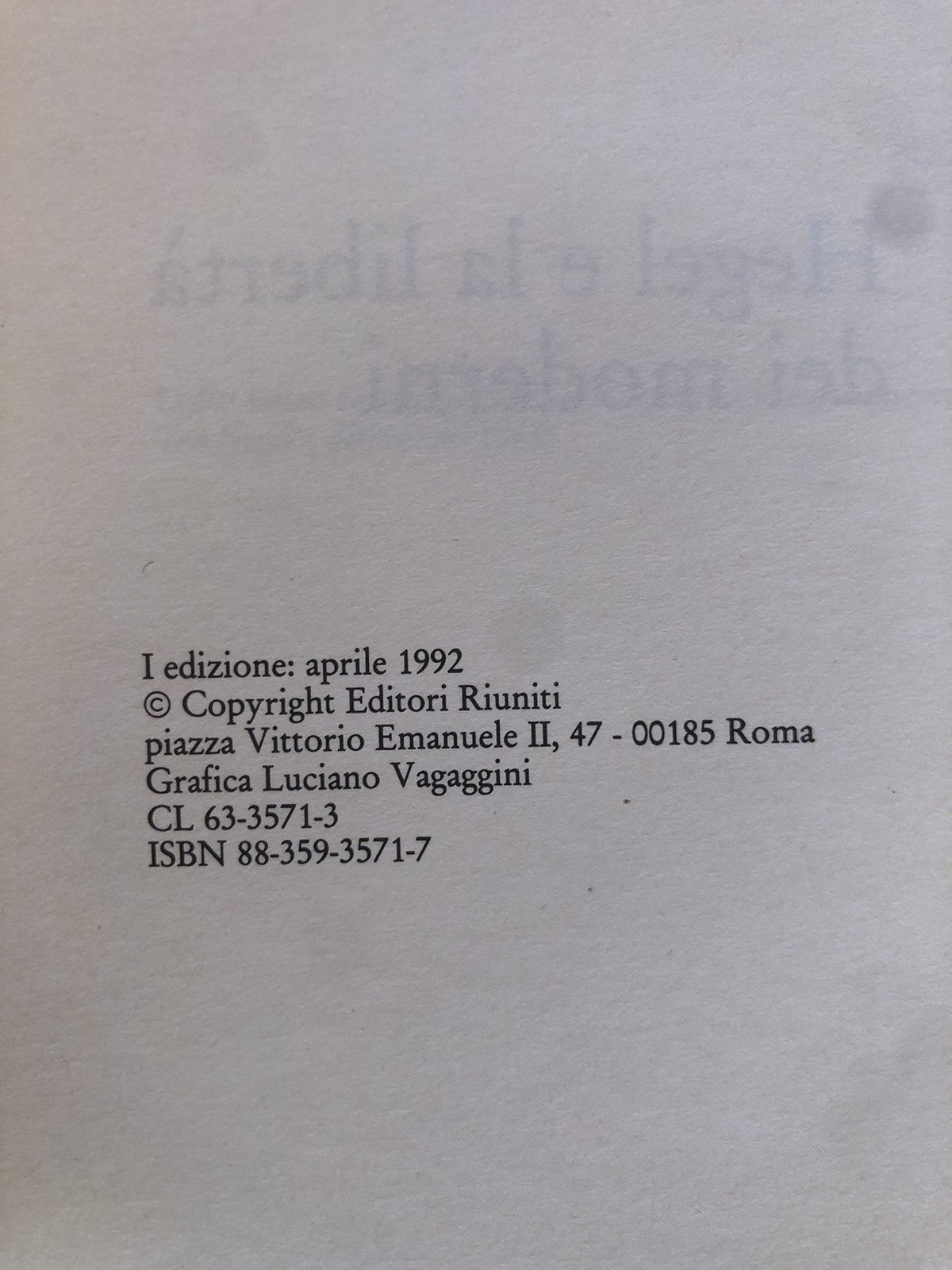 Hegel e la libertà dei moderni, Domenico Losurdo. Editori Riuniti 1992